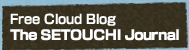Free Cloud Blog: The SETOUCHI Journal